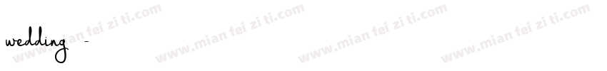 wedding 字体字体转换